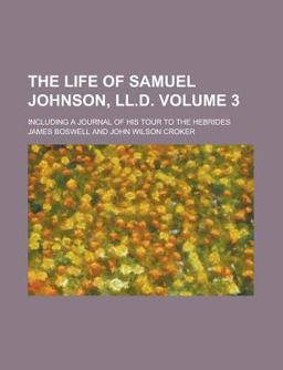 The Life of Samuel Johnson, Ll D