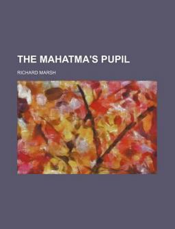 The Mahatma's Pupil