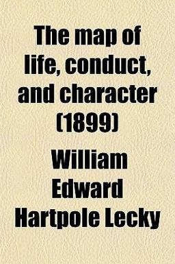 The Map of Life, Conduct, and Character