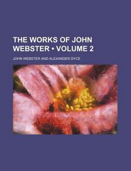 The Works of John Webster