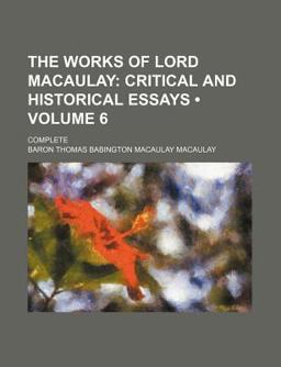 The Works of Lord Macaulay