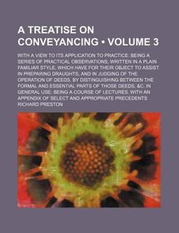 A Treatise on Conveyancing [Electronic Resource]