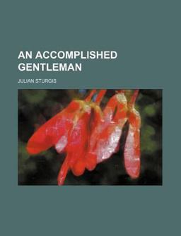 An Accomplished Gentleman