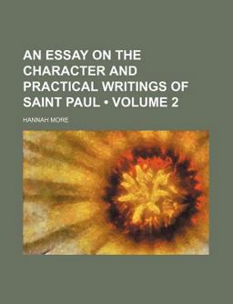 An Essay on the Character and Practical Writings of Saint Paul