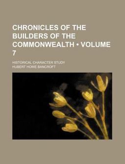Chronicles of the Builders of the Commonwealth