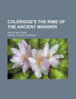Coleridge's the Rime of the Ancient Mariner