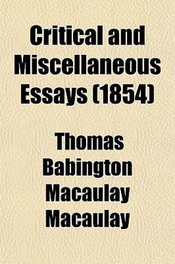 Critical and Miscellaneous Essays
