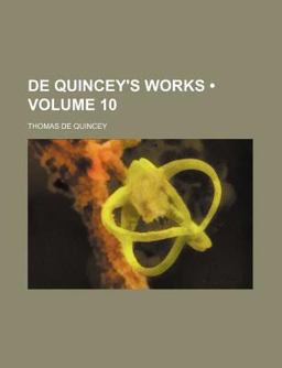 De Quincey's Works