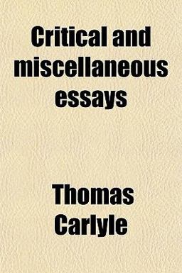 Critical and Miscellaneous Essays