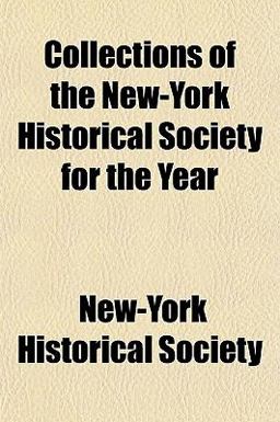 Collections of the New-York Historical Society