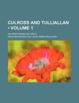Culross and Tulliallan Culross and Tulliallan