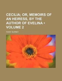 Cecilia, or, Memoirs of an Heiress