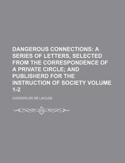 Dangerous Connections