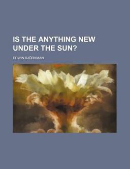 Is the Anything New under the Sun?