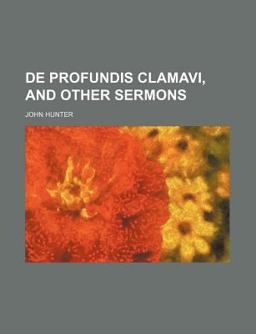 De Profundis Clamavi