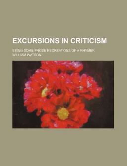 Excursions in Criticism Excursions in Criticism