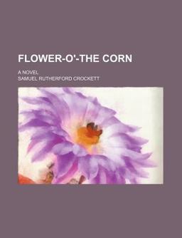 Flower-O'-the-Corn