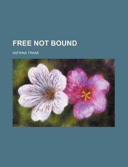 Free Not Bound