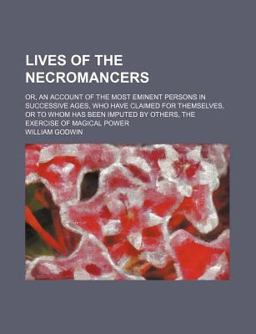 Lives of the Necromancers