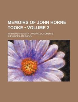 Memoirs of John Horne Tooke
