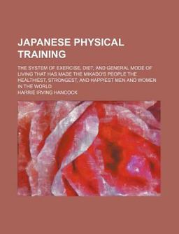 Japanese Physical Training Japanese Physical Training