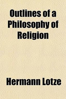 Outlines of a Philosophy of Religion
