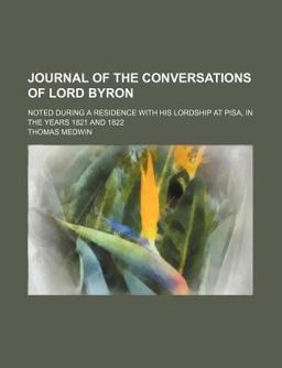 Journal of the Conversations of Lord Byron