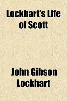 Lockhart's Life of Scott