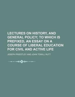 Lectures on History, and General Policy