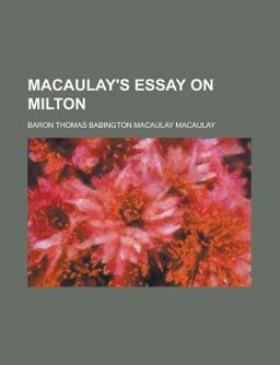 Macaulay's Essay on Milton