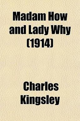 Madam How and Lady Why