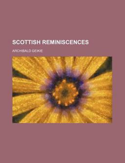 Scottish Reminiscences