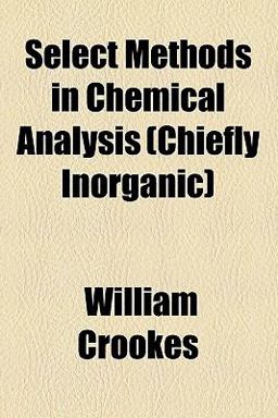 Select Methods in Chemical Analysis