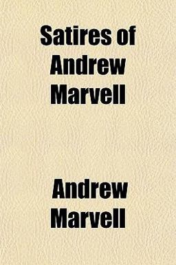 Satires of Andrew Marvell