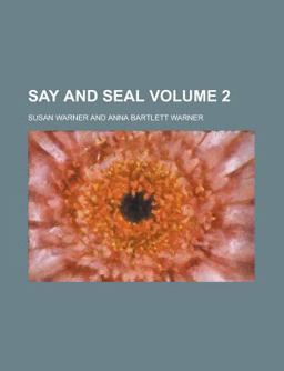 Say and Seal