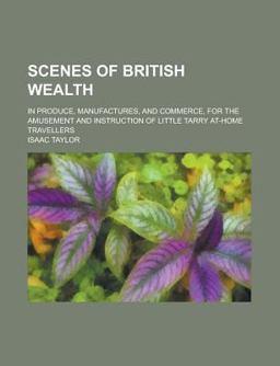 Scenes of British Wealth