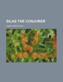 Silas the Conjurer