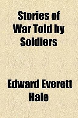 Stories of War Told by Soldiers