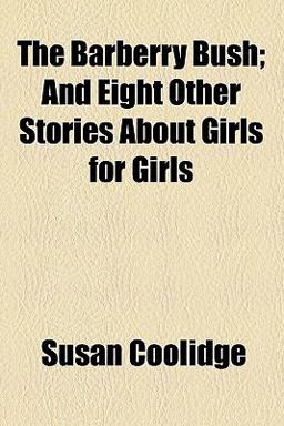 Barberry Bush 2009 9780217886673 Front Cover