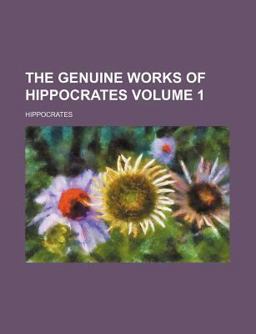 The Genuine Works of Hippocrates V