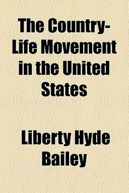 The Country-Life Movement in the United States