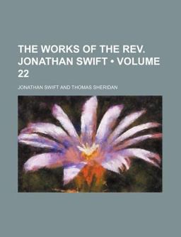 The Works of the Rev Jonathan Swift
