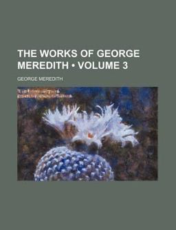 The Works of George Meredith