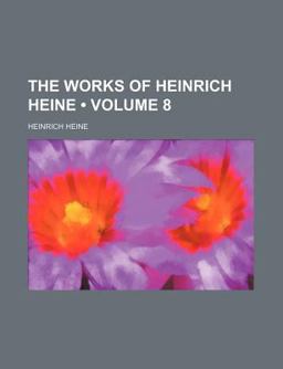 The Works of Heinrich Heine