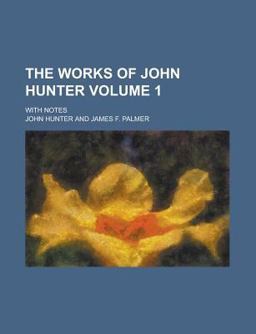 The Works of John Hunter