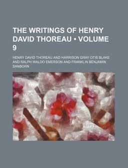 The Writings of Henry David Thoreau