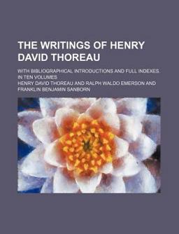 The Writings of Henry David Thoreau