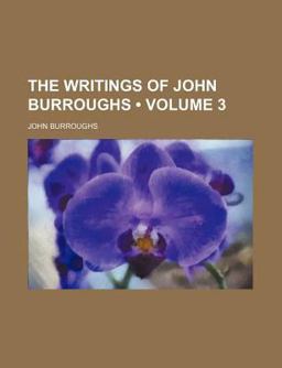The Writings of John Burroughs
