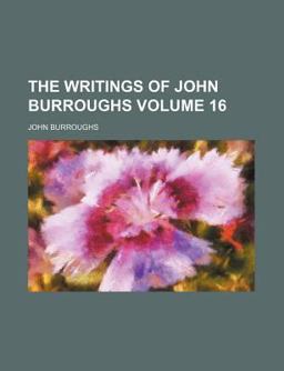 The Writings of John Burroughs