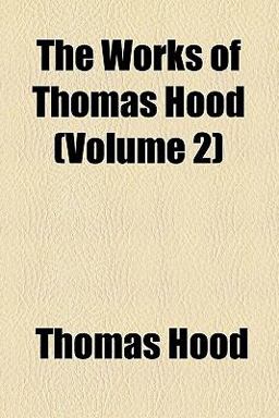 The Works of Thomas Hood